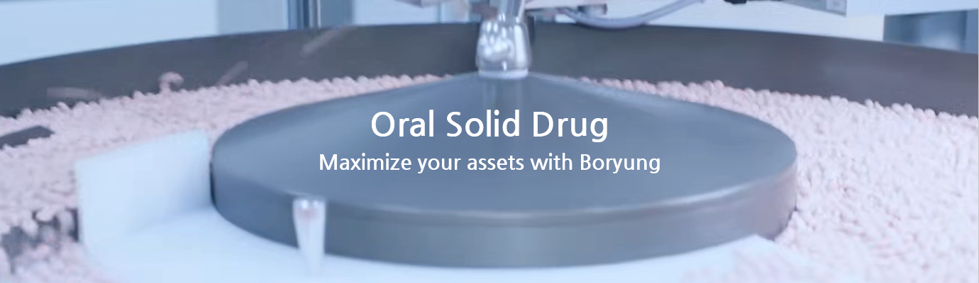 Oral Solid Drug Maximize your assets with Boryung